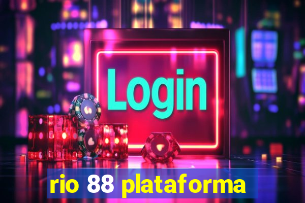 rio 88 plataforma